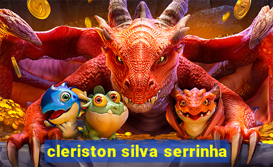 cleriston silva serrinha